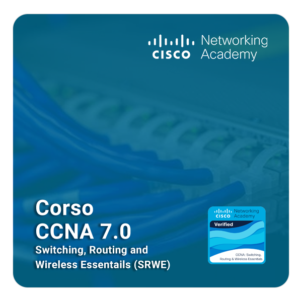 Corso Cisco CCNA Switching, Routing, and Wireless Essentials (SRWE